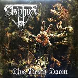 FLAC Asphyx - Live Death Doom