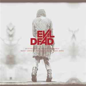 FLAC Roque Baños - Evil Dead - Original Motion Picture Soundtrack