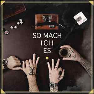 FLAC Sido & Bushido - So Mach Ich Es