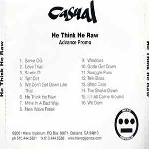 FLAC Casual - He Think He Raw