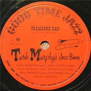 FLAC Turk Murphy's Jazz Band - Trombone Rag / Ragtime Dance