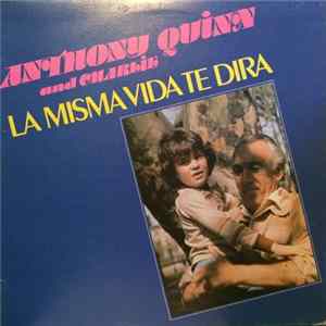 FLAC Anthony Quinn And Charlie - La Misma Vida Te Dirá