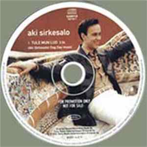 FLAC Aki Sirkesalo - Tule Mun Luo
