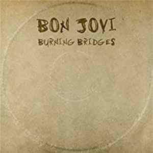 FLAC Bon Jovi - Burning Bridges
