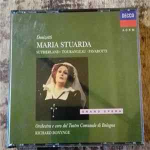 FLAC Donizetti / Joan Sutherland, Luciano Pavarotti, Huguette Tourangeau, James Morris , Roger Soyer, Orchestra Del Teatro Comunale Di Bologna, Richard Bonynge - Maria Stuarda