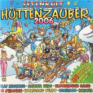 FLAC Various - Fetenkult Hüttenzauber 2006