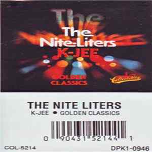FLAC The Nite-Liters - K-Jee - Golden Classics