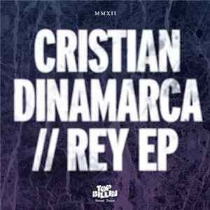 FLAC Cristian Dinamarca - Rey EP