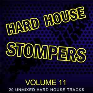 FLAC Various - Hard House Stompers (Volume 11)