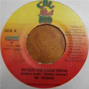 FLAC Mr. Vegas / P. Henton, S. Stewart - When The Cock Crow