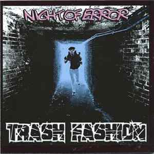 FLAC Trash Fashion - Night Of Error