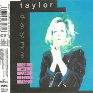 FLAC Taylor Dayne - Love Will Lead You Back