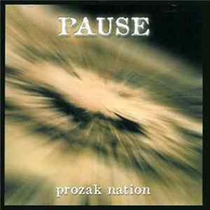 FLAC Pause - Prozak Nation