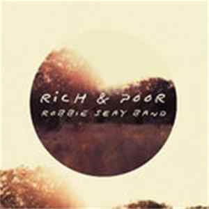 FLAC Robbie Seay Band - Rich & Poor