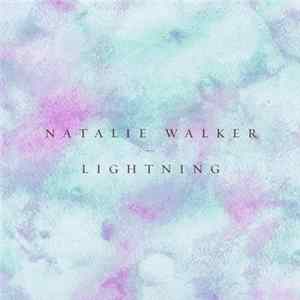 FLAC Natalie Walker - Lightning