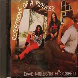 FLAC Dave Miller / Leith Corbett - Reflections Of A Pioneer
