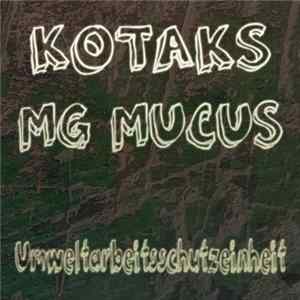 FLAC Kotaks, MG Mucus - Umweltarbeitsschutzeinheit