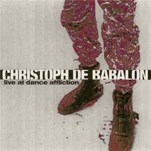 FLAC Christoph De Babalon - Live At Dance Affliction