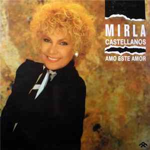 FLAC Mirla Castellanos - Amo Este Amor