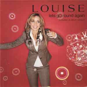 FLAC Louise - Let's Go Round Again