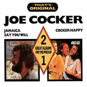 FLAC Joe Cocker - Jamaica Say You Will / Cocker Happy
