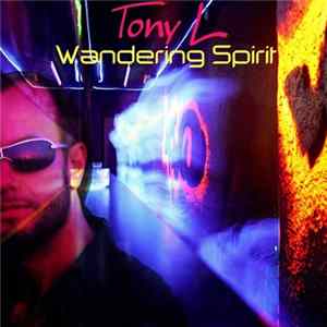 FLAC Tony L - Wandering Spirit