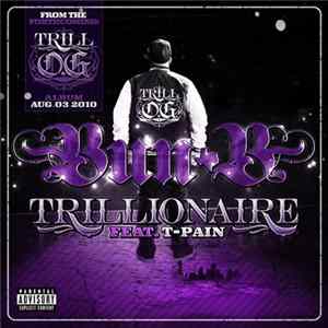 FLAC Bun B Feat. T-Pain - Trillionaire