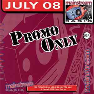 FLAC Various - Promo Only Mainstream Radio: July 2008