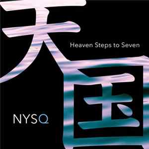 FLAC NYSQ - Heaven Steps To Seven
