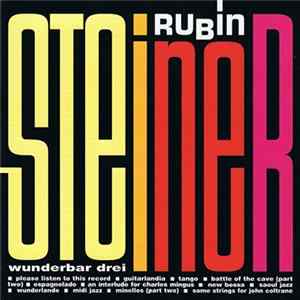 FLAC Rubin Steiner - Wunderbar Drei