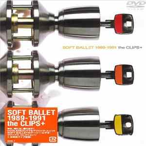 FLAC Soft Ballet - 1989 - 1991 The Best Clips +