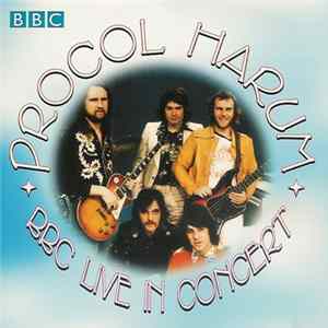 FLAC Procol Harum - BBC Live In Concert