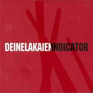 FLAC Deine Lakaien - Indicator