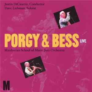 FLAC Manhattan School Of Music Jazz Orchestra, David Liebman - Porgy & Bess Live