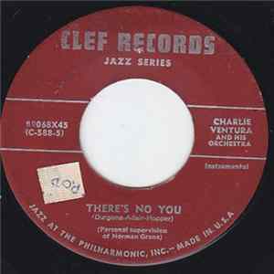 FLAC Charlie Ventura And His Orchestra - There's No You / Perdido