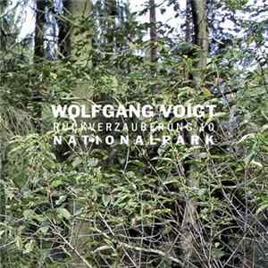 FLAC Wolfgang Voigt - Rückverzauberung 10 / Nationalpark