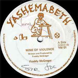 FLAC Freddy McGregor - Wine Of Violence / Once A Man