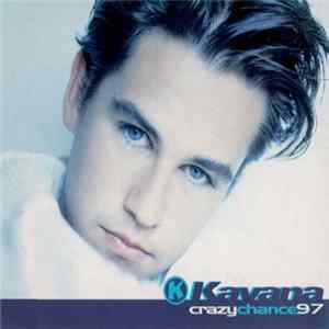FLAC Kavana - Crazy Chance 97