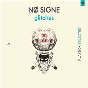 FLAC NØ SIGNE - Glitches