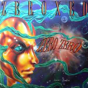 FLAC Zero Zero - Zeroxed