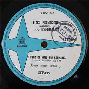 FLAC Trio Esperança - Ilusão De Mais Um Carnaval / Chuva