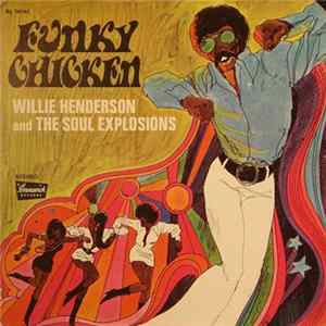 FLAC Willie Henderson And The Soul Explosions - Funky Chicken