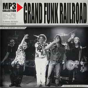 FLAC Grand Funk Railroad - MP3 Collection