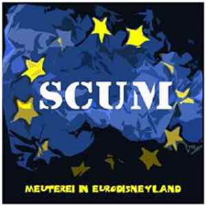 FLAC Scum - Meuterei Im Eurodisneyland