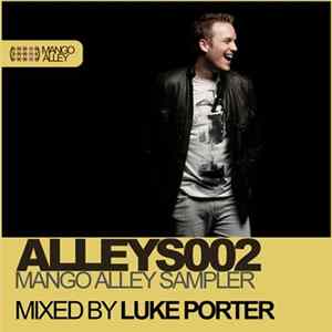 FLAC Various - ALLEYS002 Mango Alley Sampler - Mixed By Luke Porter