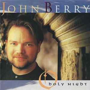 FLAC John Berry - Holy Night