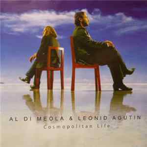 FLAC Леонид Агутин & Al Di Meola - Cosmopolitan Life