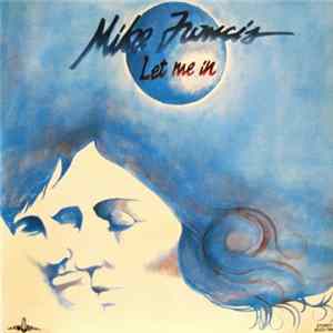 FLAC Mike Francis - Let Me In