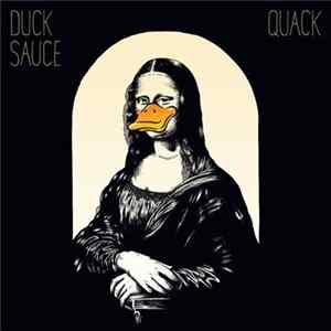 FLAC Duck Sauce - Quack