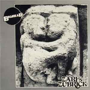 FLAC Bighead - Zarf's Zubrick